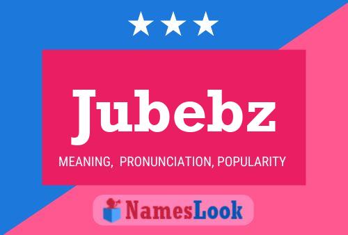 ملصق اسم Jubebz