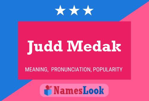 ملصق اسم Judd Medak