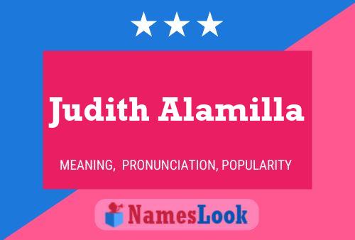 ملصق اسم Judith Alamilla