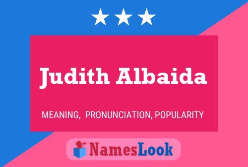 ملصق اسم Judith Albaida