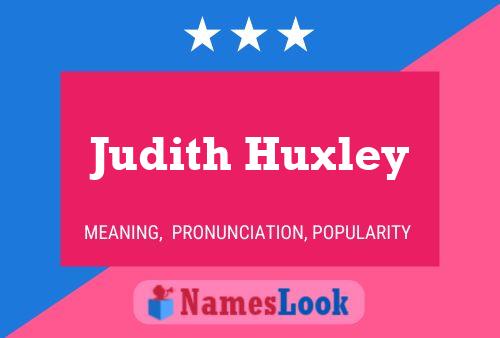 ملصق اسم Judith Huxley