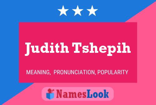 ملصق اسم Judith Tshepih