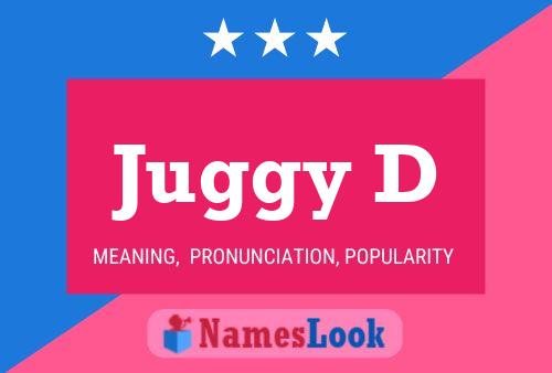 ملصق اسم Juggy D