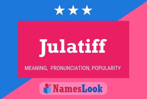 ملصق اسم Julatiff