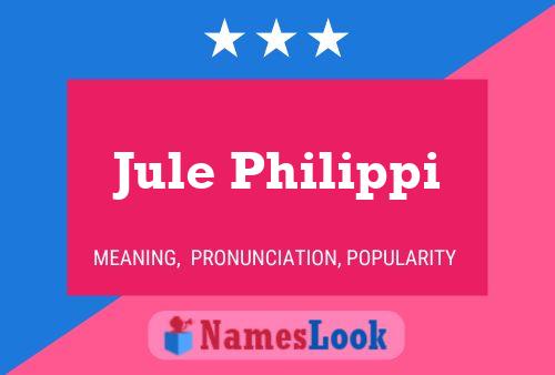 ملصق اسم Jule Philippi