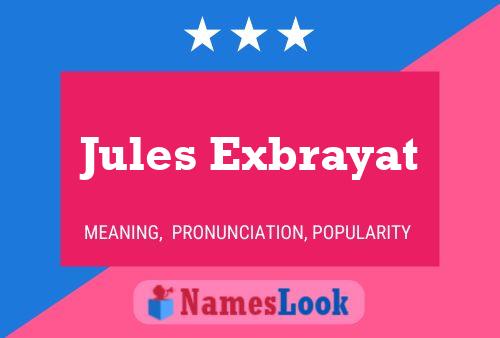 ملصق اسم Jules Exbrayat