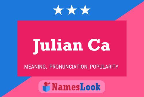 ملصق اسم Julian Ca