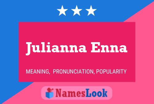 ملصق اسم Julianna Enna