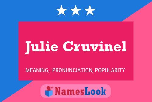 ملصق اسم Julie Cruvinel