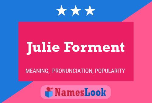 ملصق اسم Julie Forment