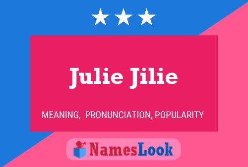 ملصق اسم Julie Jilie