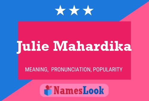 ملصق اسم Julie Mahardika