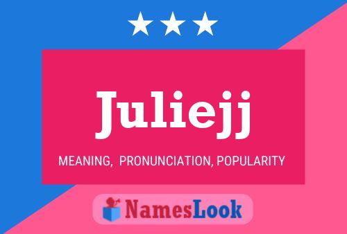 ملصق اسم Juliejj