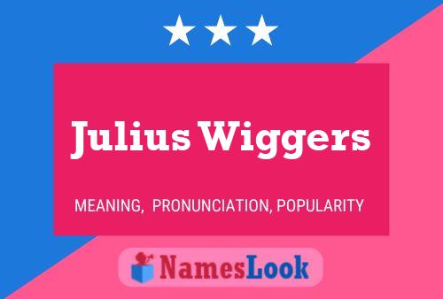 ملصق اسم Julius Wiggers