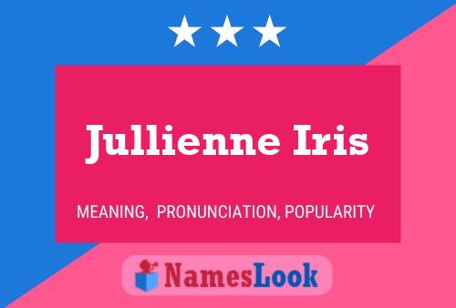 ملصق اسم Jullienne Iris