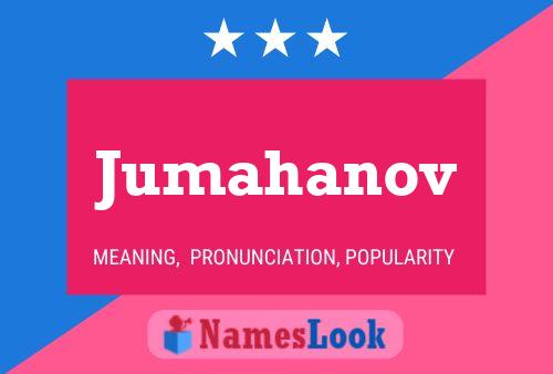 ملصق اسم Jumahanov