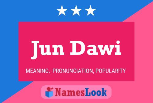 ملصق اسم Jun Dawi