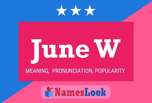 ملصق اسم June W