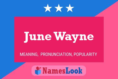 ملصق اسم June Wayne