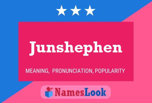 ملصق اسم Junshephen