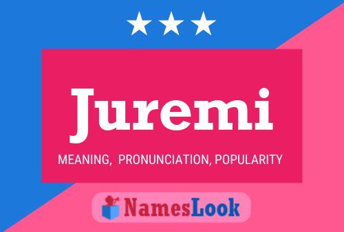 ملصق اسم Juremi