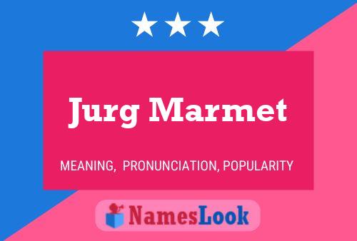 ملصق اسم Jurg Marmet