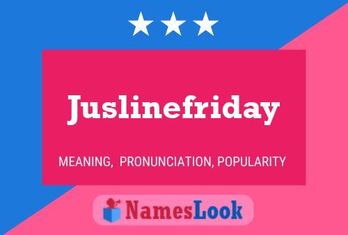 ملصق اسم Juslinefriday