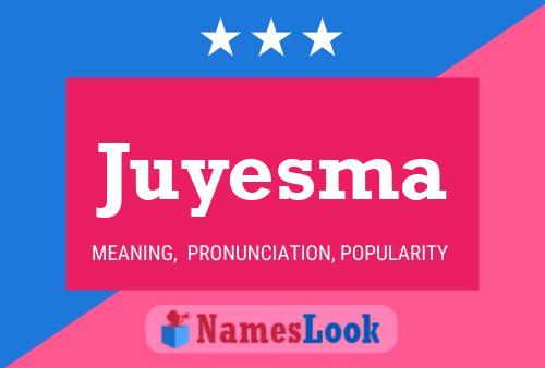 ملصق اسم Juyesma