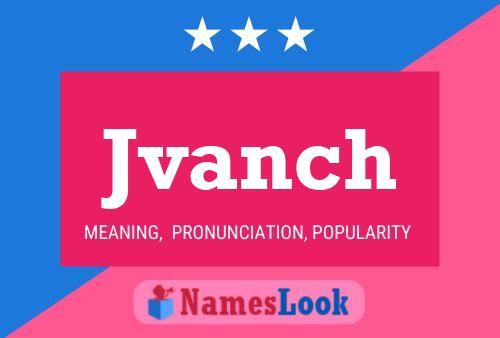 ملصق اسم Jvanch