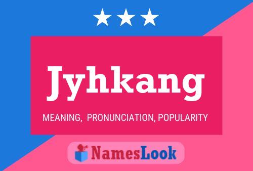 ملصق اسم Jyhkang