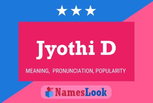 ملصق اسم Jyothi D