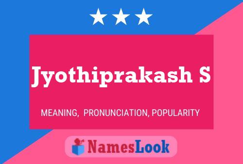 ملصق اسم Jyothiprakash S