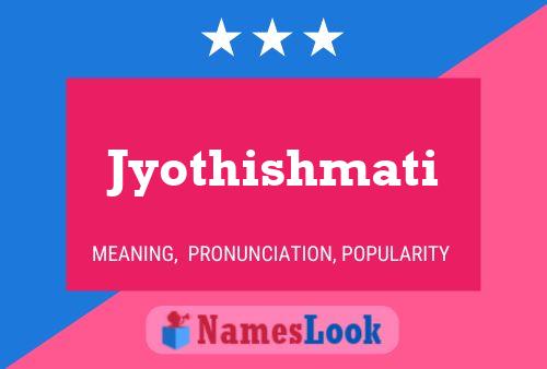 ملصق اسم Jyothishmati