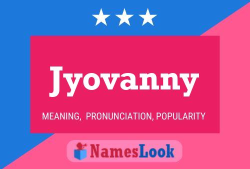 ملصق اسم Jyovanny