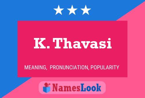 ملصق اسم K. Thavasi