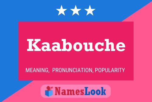 ملصق اسم Kaabouche