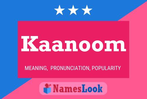 ملصق اسم Kaanoom