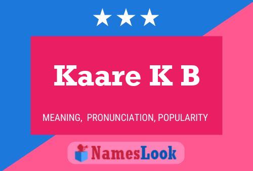 ملصق اسم Kaare K B