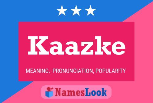 ملصق اسم Kaazke