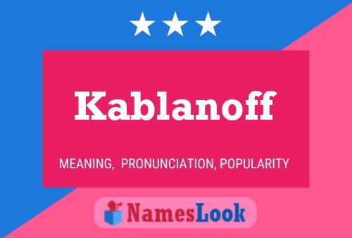 ملصق اسم Kablanoff