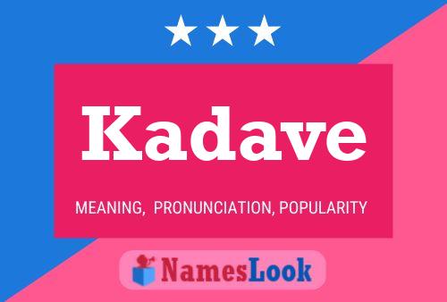 ملصق اسم Kadave