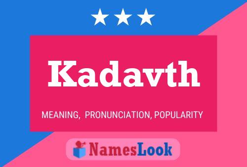 ملصق اسم Kadavth