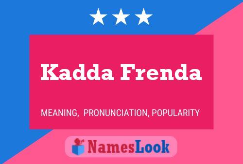 ملصق اسم Kadda Frenda