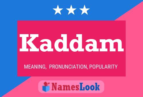 ملصق اسم Kaddam