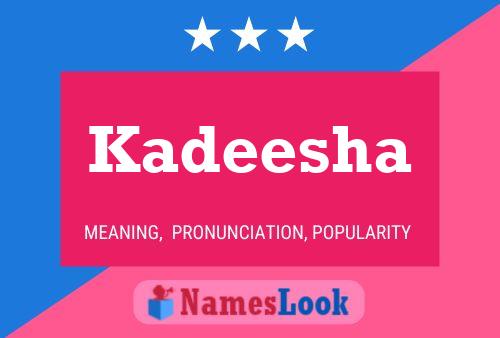 ملصق اسم Kadeesha