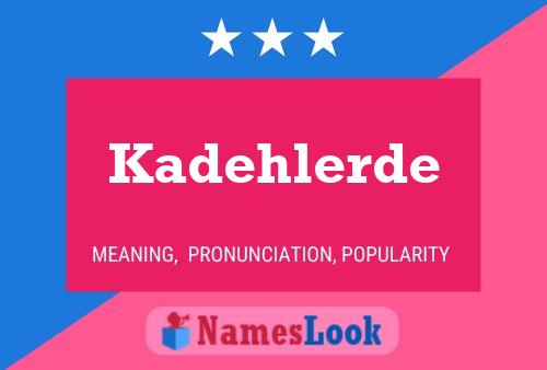 ملصق اسم Kadehlerde