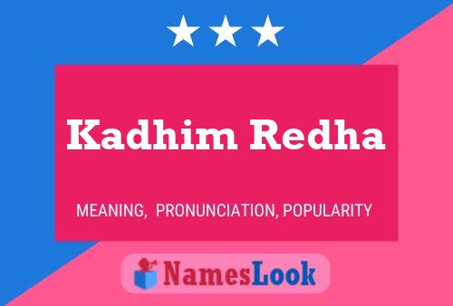 ملصق اسم Kadhim Redha