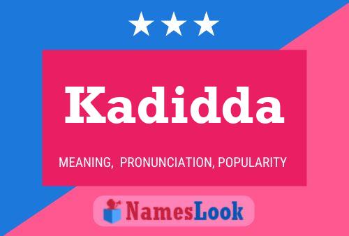 ملصق اسم Kadidda