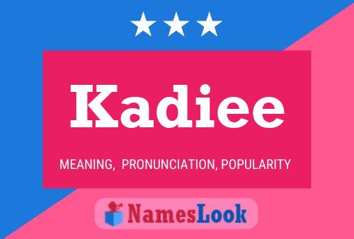 ملصق اسم Kadiee