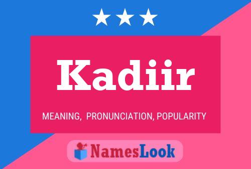 ملصق اسم Kadiir